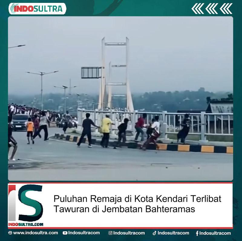 Puluhan Remaja di Kota Kendari Terlibat Tawuran di Jembatan Bahteramas