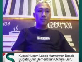 Kuasa Hukum Laode Harmawan Desak Bupati Butur Berhentikan Oknum Guru Terkait Sola Penelantaran Anak